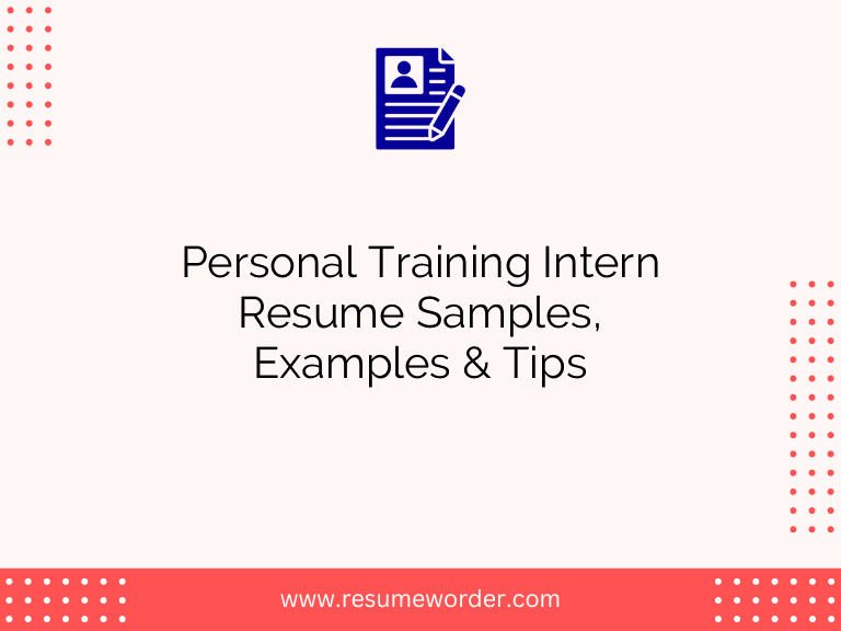 personal training intern resume samples examples tips