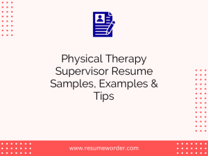 physical therapy supervisor resume samples examples tips