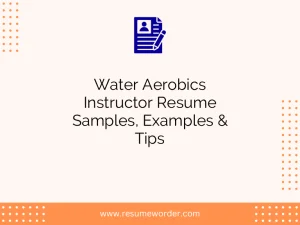 Water Aerobics Instructor Resume Samples, Examples & Tips
