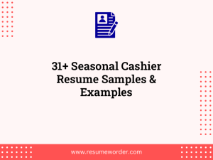 31 seasonal cashier resume samples examples