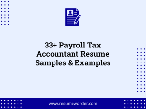 33 payroll tax accountant resume samples examples