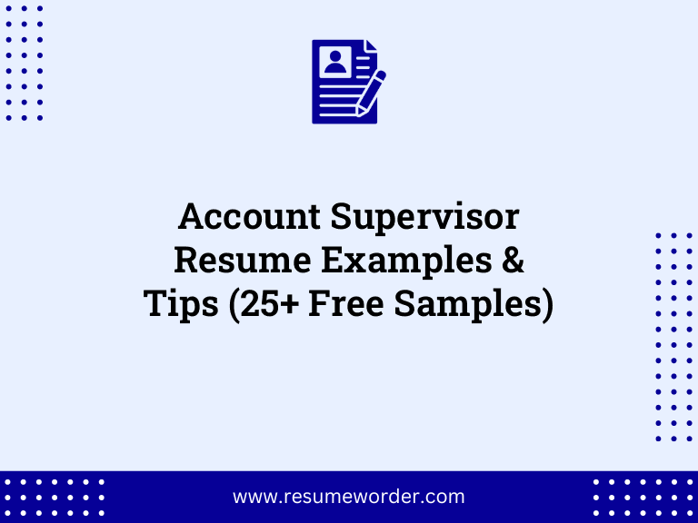 Account Supervisor Resume Examples & Tips (25+ Free Samples) 5 account supervisor resume examples tips 25 free samples
