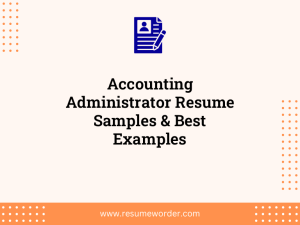 accounting administrator resume samples best examples