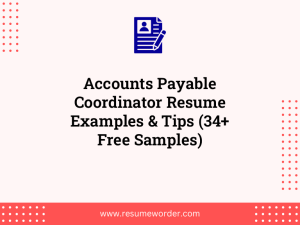 accounts payable coordinator resume examples tips 34 free samples