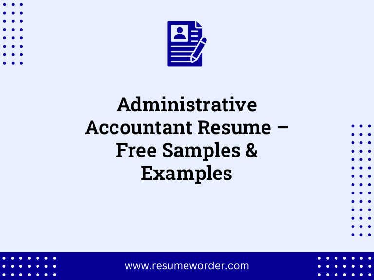 Administrative Accountant Resume - Free Samples & Examples 9 administrative accountant resume free samples examples