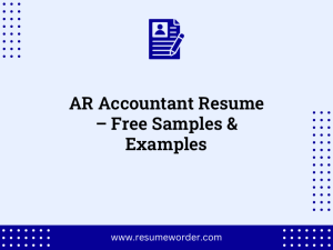 AR Accountant Resume – Free Samples & Examples