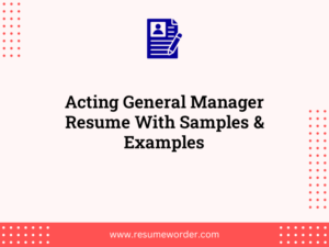 acting general manager resume with samples examples