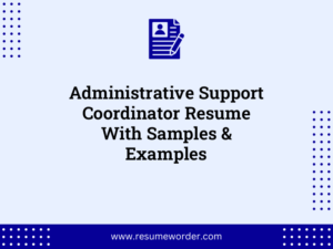 administrative support coordinator resume with samples examples