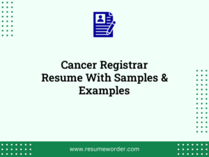 cancer registrar resume with samples examples