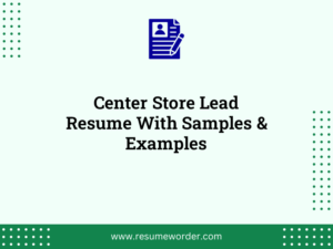 center store lead resume with samples examples