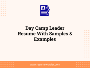 day camp leader resume with samples examples