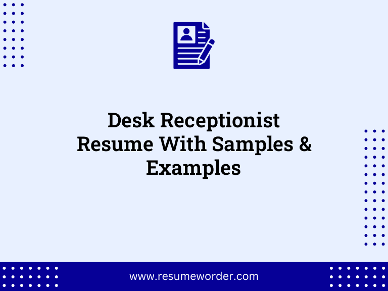 desk receptionist resume with samples examples