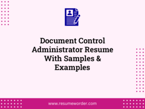 document control administrator resume with samples examples