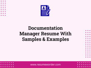 documentation manager resume with samples examples