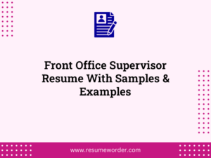 front office supervisor resume with samples examples