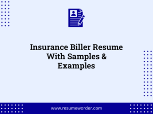 insurance biller resume with samples examples