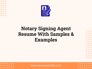 notary signing agent resume with samples examples