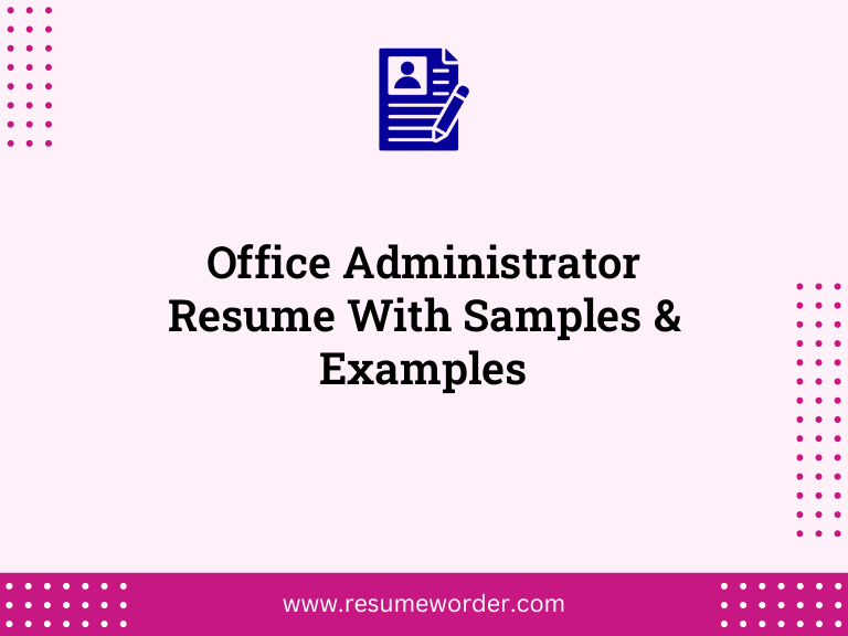 office administrator resume with samples examples