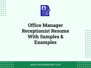 office manager receptionist resume with samples examples