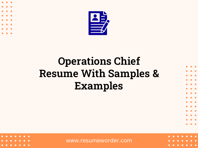 operations chief resume with samples examples
