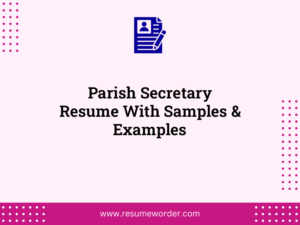 parish secretary resume with samples examples