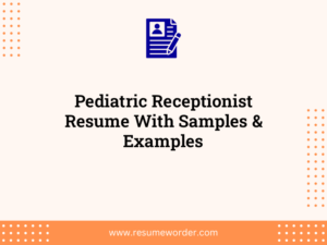 pediatric receptionist resume with samples examples