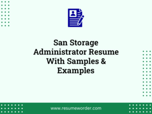 san storage administrator resume with samples examples