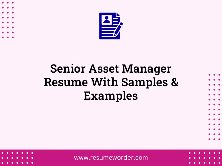 senior asset manager resume with samples examples