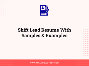 shift lead resume with samples examples