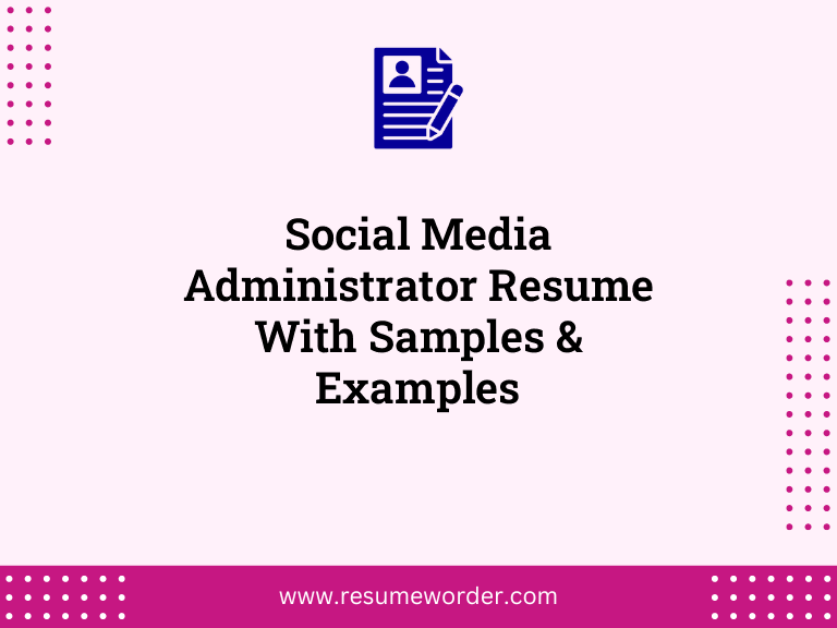 social media administrator resume with samples examples