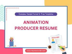 Animation Producer Resume - Examples