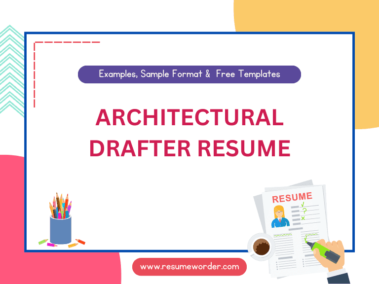 Architectural Drafter Resume - Examples