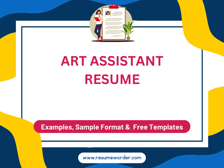 Art Assistant Resume - Examples