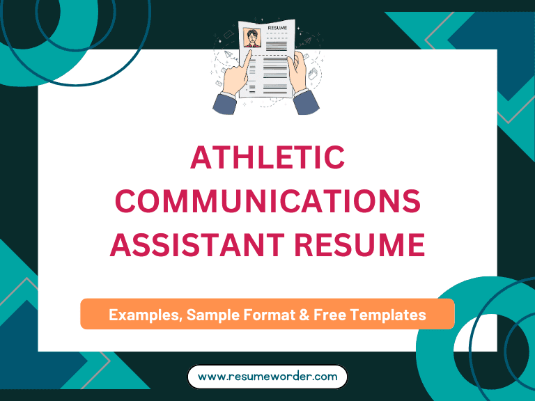 Athletic Communications Assistant Resume - Sample Templates