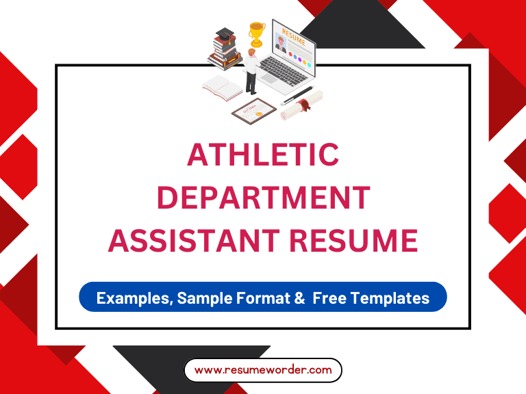 Athletic Department Assistant Resume - Examples