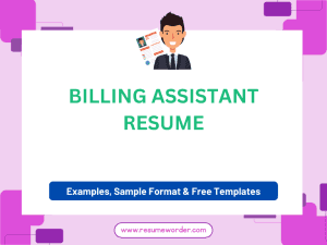 Billing Assistant Resume - Guide