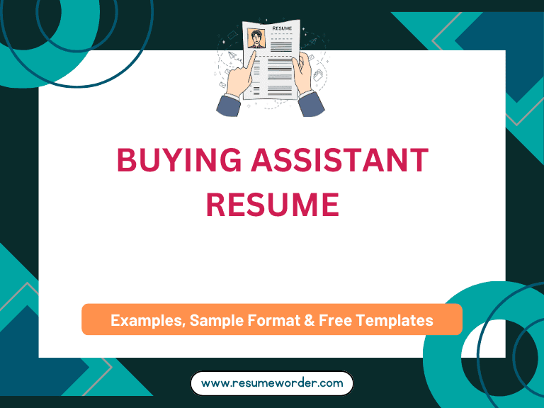 Buying Assistant Resume - Sample Templates