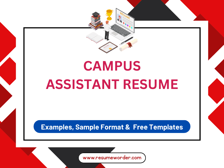 Campus Assistant Resume - Examples