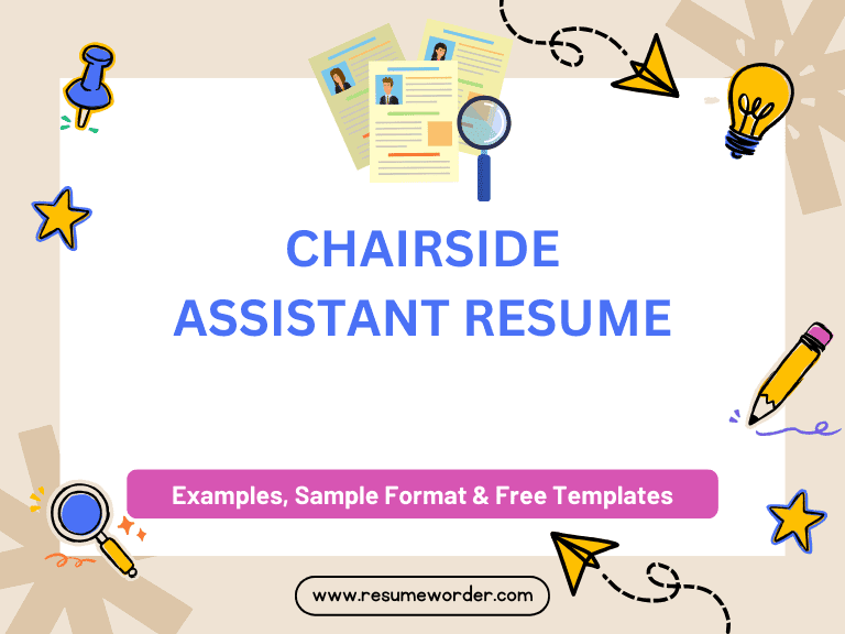 Chairside Assistant Resume - Sample Templates