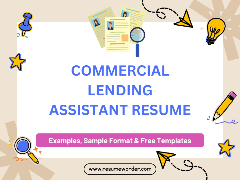 Commercial Lending Assistant Resume - Sample Templates
