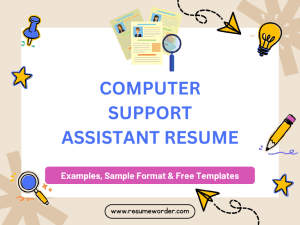 Computer Support Assistant Resume - Sample Templates