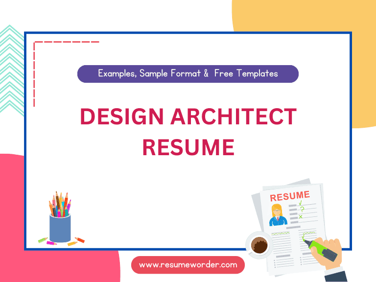 Design Architect Resume - Examples