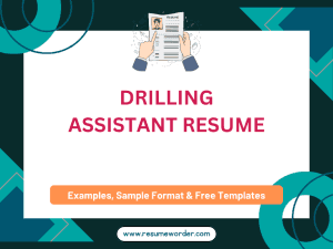 Drilling Assistant Resume - Examples