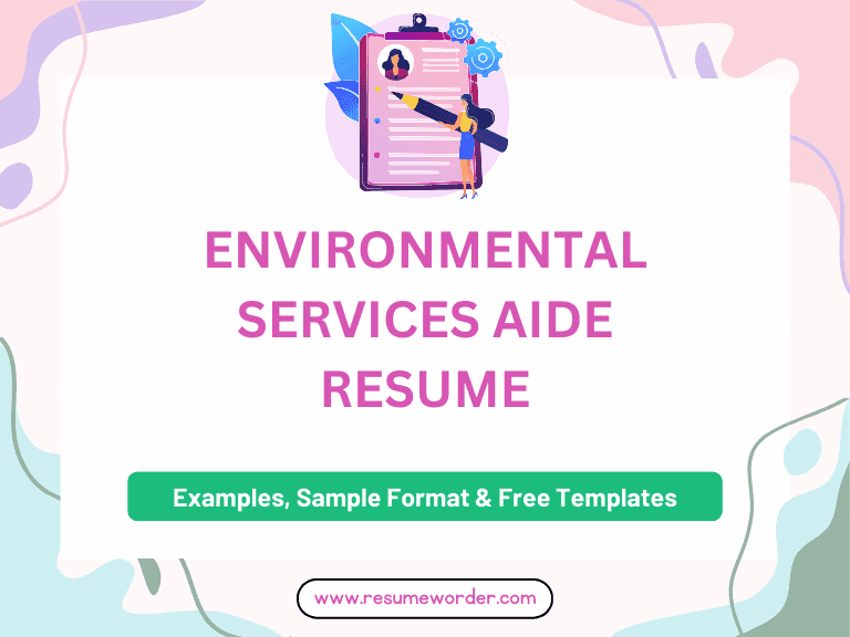 Environmental Services Aide Resume - Free Templates