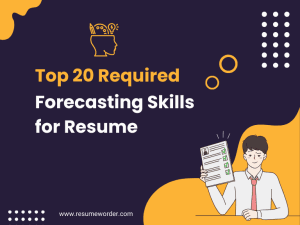 Forecasting Skills for Resume