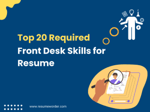 Front Desk Skills for Resume