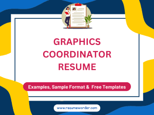 Graphics Coordinator Resume - Examples