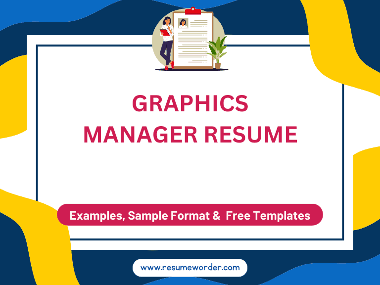 Graphics Manager Resume - Examples