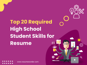 High School Student Skills for Resume