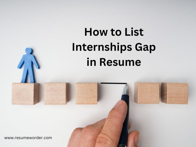 How to List Internships at Same Company Twice in Resume 1 How to List Internship Gap in Resume